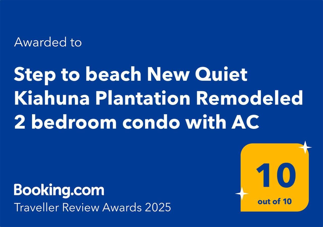 Step To New Quiet Kiahuna Plantation Remodeled 2 Bedroom With Ac Koloa